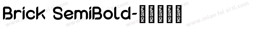 Brick SemiBold字体转换
